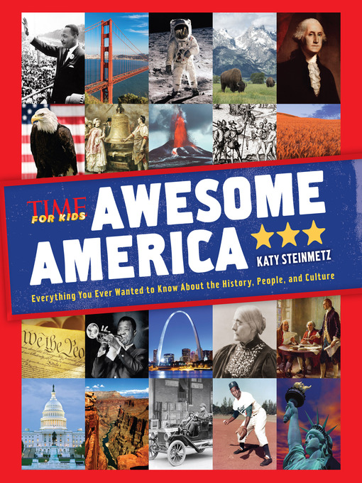 Title details for Awesome America by The Editors of TIME for Kids - Available